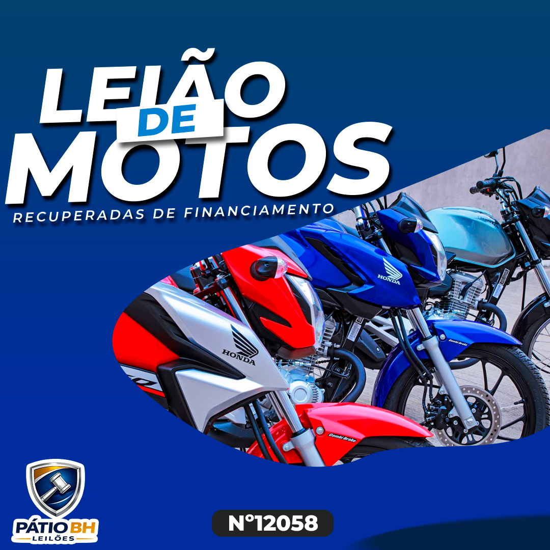 Leilão 12058 - Oportunidades Motos Recuperadas de Financiamento